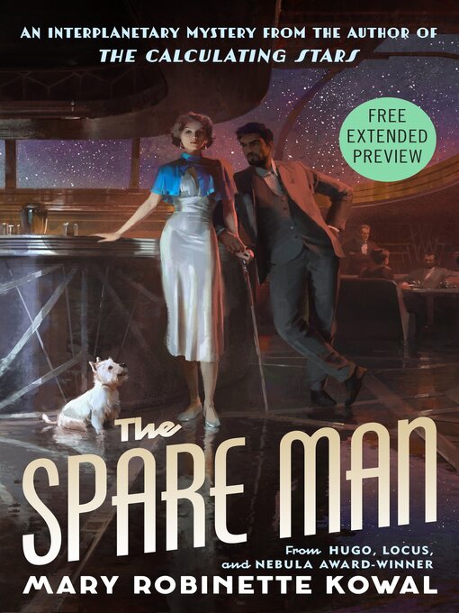 Title details for The Spare Man Sneak Peek by Mary Robinette Kowal - Wait list